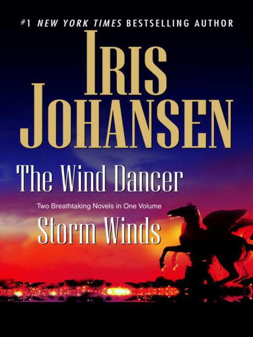 Title details for The Wind Dancer/Storm Winds by Iris Johansen - Available